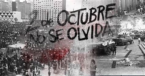 2 De Octubre No Se Olvida En Redes Recuerdan La Matanza De Tlatelolco