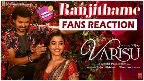 Ranjithame Varisu Lyric Song Fans Reaction Viral Cinema Varisu