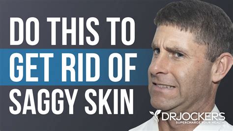 The Comprehensive Guide To Get Rid Of Loose Saggy Skin