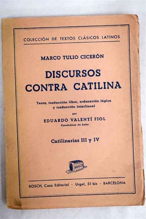 Discursos Contra Catilina Iii Y Iv De Cicer N Marco Tulio Tapa Blanda