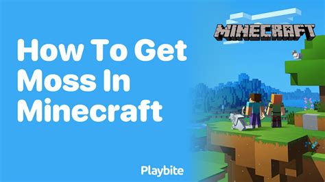 How To Get Moss In Minecraft Unlock Natures Carpet Playbite