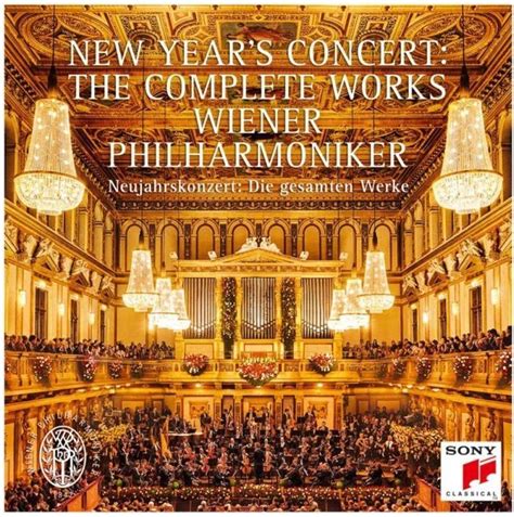 Wiener Philharmoniker New Year S Concert The Complete Works