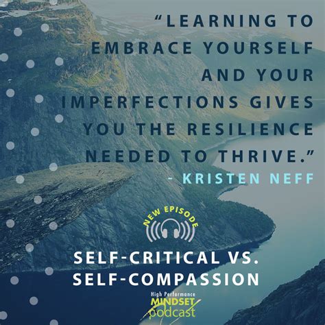 Self Critical Vs Self Compassion Cindra Kamphoff