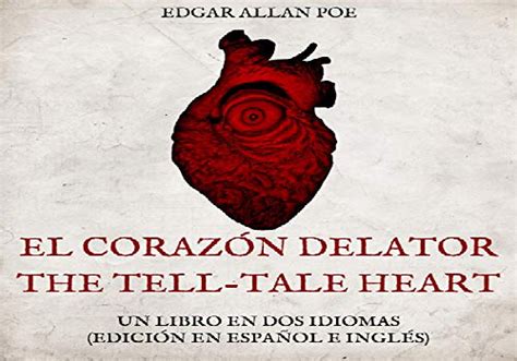 RESUMEN DE CORAZÓN DELATOR Conoce sobre el Autor y más