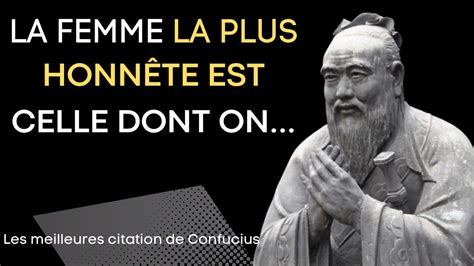 Les Citations De Confucius Que Vous Auriez D Conna Tre Avant Youtube