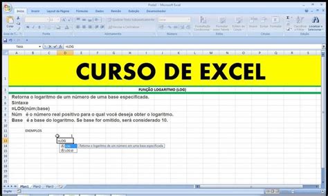 A Função Ou Fórmula Log Do Excel Retorna O Logaritmo De Um Número Em