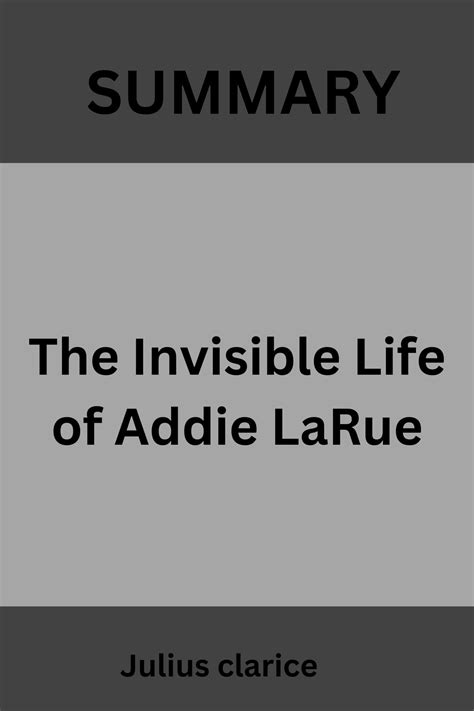 The Secret Life Of Addie Larue Summary 4