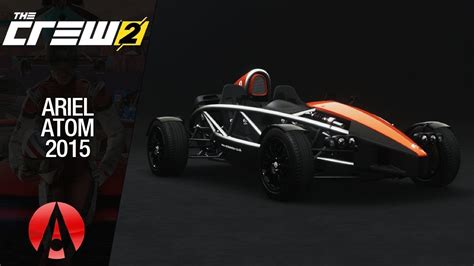 8 Ariel Atom 2015 The Crew 2 YouTube