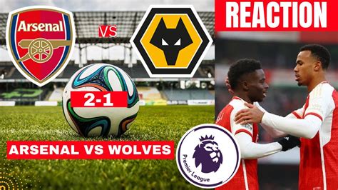 Arsenal Vs Wolves Live Stream Premier League Epl Football Match Score