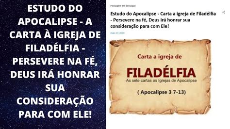 Estudo as sete igrejas do Apocalipse A carta á igreja de Filadélfia