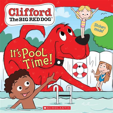 It's Pool Time! (Clifford the Big Red Dog Storybook): Rusu, Meredith ...