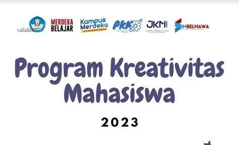 Program Kreativitas Mahasiswa Pkm Telah Dibuka Cek Informasinya