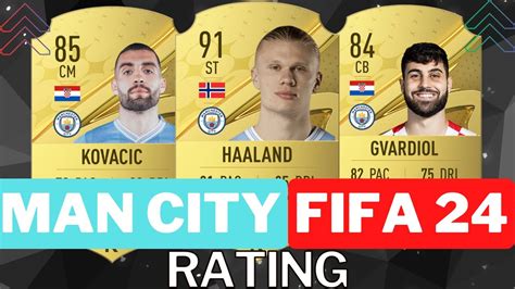 Fifa 24 Manchester City Player Ratings Ea Fc 24 Ft Mbappe Haaland