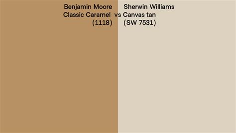 Benjamin Moore Classic Caramel Vs Sherwin Williams Canvas Tan