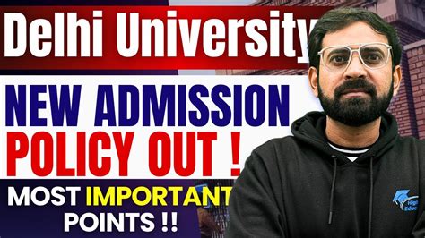 Delhi University New Admission Policy Out 🔥admission Process 2024🔥