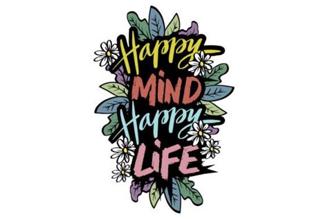 Happy Mind Happy Life Hand Lettering Graphic By Han Dhini · Creative Fabrica