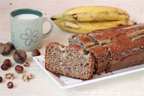 Banana Bread Con Farina Integrale E Frutta Secca Diario Di Bordo In