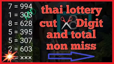 Thai Lottery Non Miss Cut Digit And Total 1 03 2021 THAILAND LOTTERY