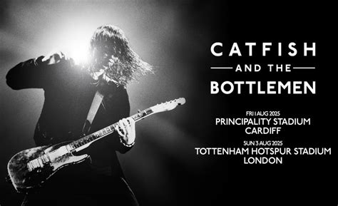 Catfish And The Bottlemen Tickets Tottenham Hotspur Stadium London