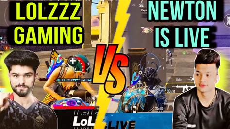 LoLzZz GAMING Vs NEWTON IS LIVE HOT DROP FIGHT REVENGE