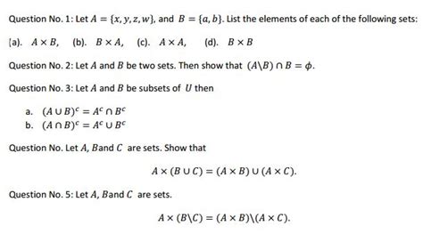 Solved Question No 1 Let A {x Y Z W} And B {a B}