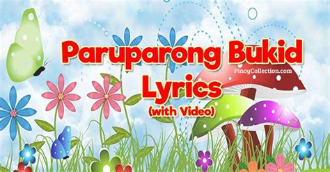 Paru-Parong Bukid Lyrics (with Video) - Pinoy Collection