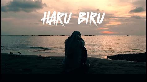 Haru Biru Short Movie By Kelompok Satu Xii Mipa Sman Gowa Youtube