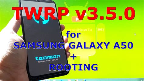 Twrp V3 5 0 For Samsung Galaxy A50 Sm A505f Android 10 Rooting Iphone Wired