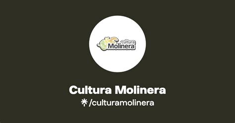 Cultura Molinera Instagram Facebook Linktree