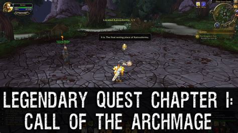 Chapter I Call Of The Archmage Legendary Quest Line Warlords Of