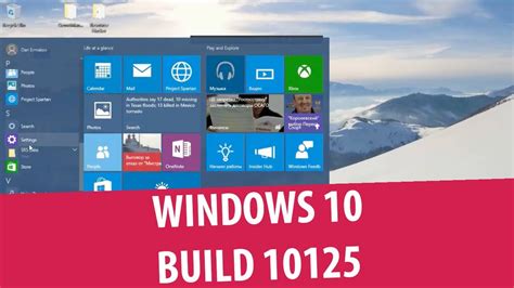 Windows 10 Pro Insider Preview Build 10125 Youtube