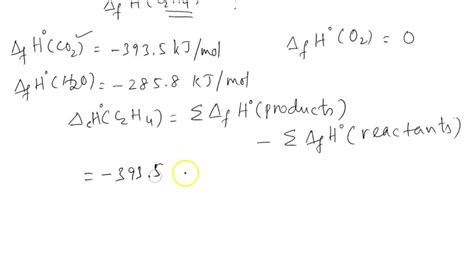 Solved The Standard Enthalpy Of Combustion Of Ethene Gas C2h4 G Is