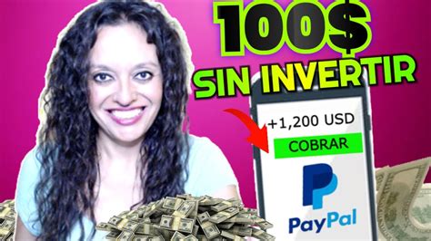 DINERO EXTRA FACIL Como Ganar 100 Dolares DIARIOS En PayPal Por