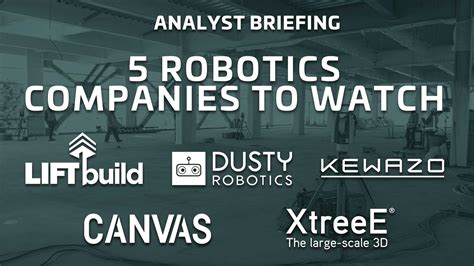5 Robotics Companies to Watch - BuiltWorlds
