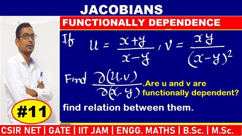 11 Jacobian In Hindi If U X Y X Y V Xy X Y 2 Examine U And V Are Functionally Dependent