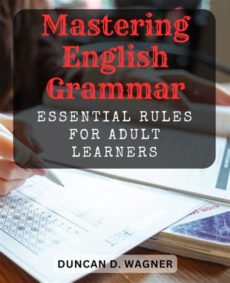 Mastering English Grammar Essential Rules For Adult