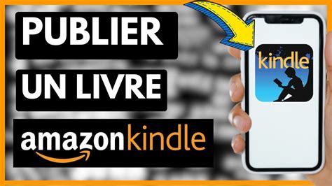 Comment Publier Un Livre Sur Amazon Kindle Facile Youtube