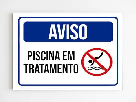 Placa De Aviso Piscina Em Tratamento Aviso X A Mdf Mago Das