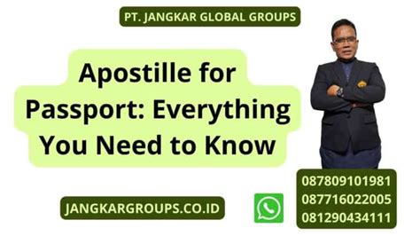 Apostille For Passport Everything You Need To Know Jangkar Global Groups