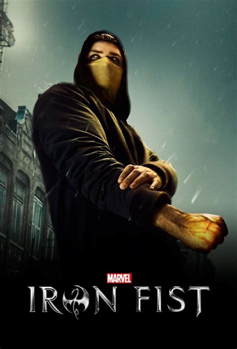 Marvel S Iron Fist Tv Series Posters The Movie Database