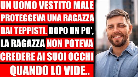 Un Uomo Ha Protetto Una Ragazza Dai Bulli In Seguito È Successa Una