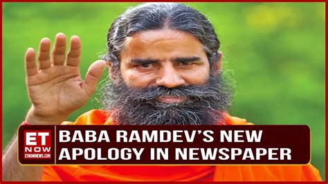 Patanjali Baba Ramdev Issue New Apology Following Supreme Court Inquiry