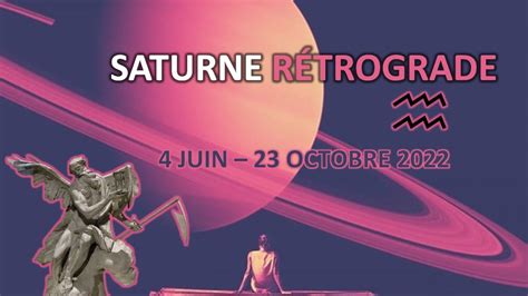 LA RÉTROGRADATION DE SATURNE EN VERSEAU AUX LUMIÈRES DE L ASTROLOGIE