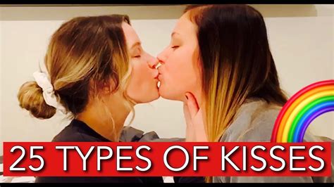 25 Types Of Kisses Lesbian Couple Youtube