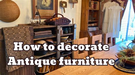 How To Decorate Antique Furniture Youtube