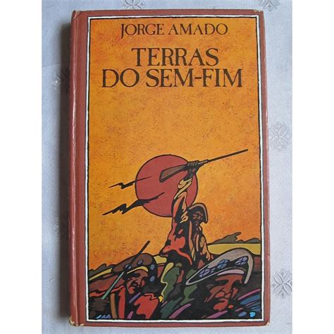 Livro Terras Do Sem Fim Jorge Amado Shopee Brasil