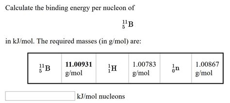 Solved Calculate The Binding Energy Per Nucleon Of In Chegg