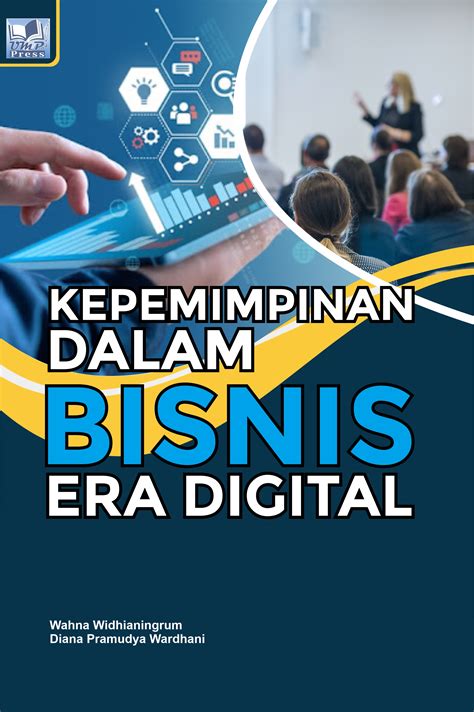 Kepemimpinan Dalam Bisnis Era Digital Umpo Press