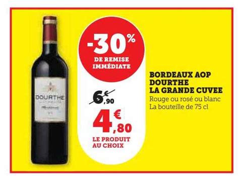 Promo Bordeaux Aop Dourthe La Grande Cuvée chez Hyper U iCatalogue fr