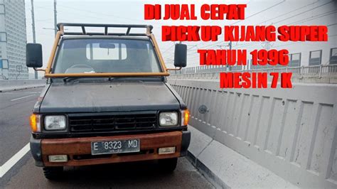 Bismillah Di Jual Cepat Toyota Pick Up Kijang Super Tahun Mesin K